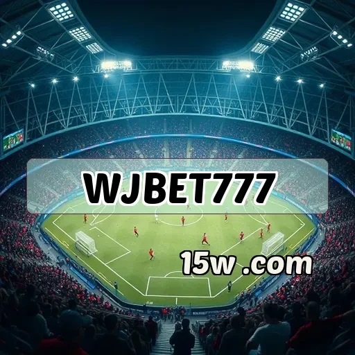 wjbet777: Aposte Ao Vivo e Sinta a Emoção em Tempo Real!